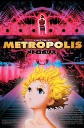 Metropolis (Metoroporisu) (2002) Poster
